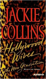 Hollywood Wives - The New Generation - Jackie Collins