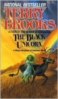 The Black Unicorn - Terry Brooks