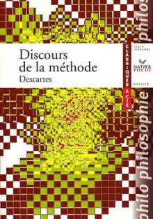 Discours de la méthode - René Descartes