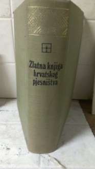 Zlatna Knjiga hrvatskog pjesnistva - Vlatko Pavletic