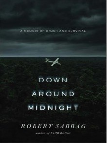 Down Around Midnight - Robert Sabbag