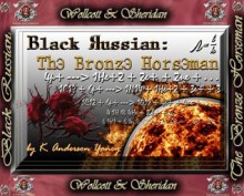 Black Russian: The Bronze Horseman - K. Anderson Yancy