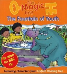 The Fountain Of Youth - Roderick Hunt