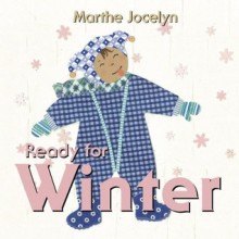 Ready for Winter - Marthe Jocelyn