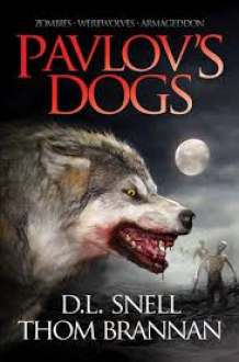 Pavlovs Dogs - D L Snell