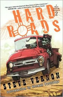 Hard Roads - Steve Vernon