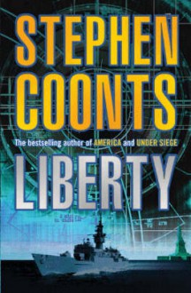 Liberty (Jake Grafton, #10) - Stephen Coonts