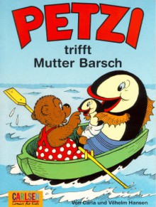 Petzi Trifft Mutter Barsch - Carla Hansen, Vilhelm Hansen