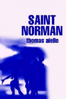 Saint Norman - Thomas Aiello