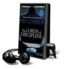 The Lords of Discipline [With Earbuds] (Audio) - Pat Conroy, Dan John Miller