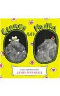 George and Martha (George & Martha) - James Marshall