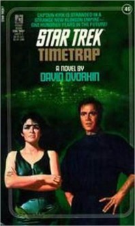 Timetrap (Star Trek #40) - David Dvorkin