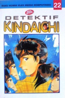 Detektif Kindaichi Vol. 22 - Kanari Yozaburo, Seimaru Amagi, Sato Fumiya