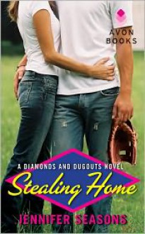 Stealing Home - Jennifer Seasons