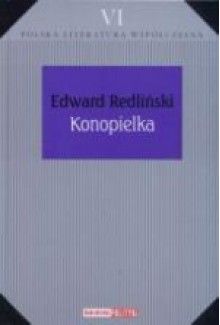 Konopielka - Edward Redliński