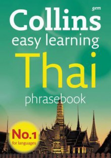 Collins Gem Easy Learning Thai Phrasebook - Collins