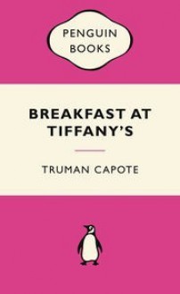 Breakfast at Tiffany's - Truman Capote