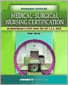 Springhouse Review for Medical-Surgical Nursing Certification - Springhouse, Springhouse