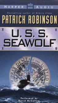 U.S.S. Seawolf (Audio) - Patrick Robinson, David McCallum