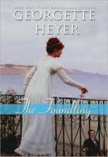 The Foundling - Georgette Heyer