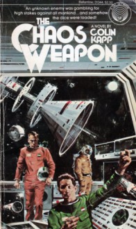 The Chaos Weapon - Colin Kapp