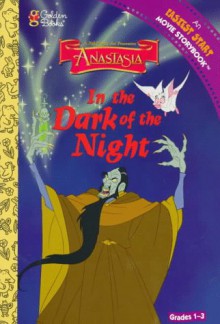 In the Dark of the Night (Easiest Start Movie Storybook, Level 1) - Leslie McGuire