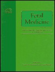 Fetal Medicine - Frank A. Chervenak, Asim Kurjak