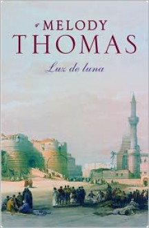 Luz de luna (Donally, #2) - Melody Thomas