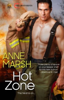 Hot Zone - Anne Marsh