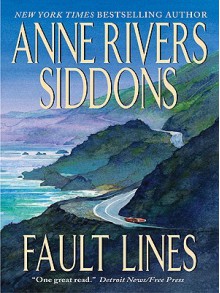 Fault Lines - Anne Rivers Siddons