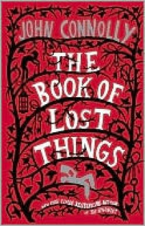 The Book of Lost Things - John Connolly