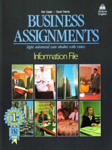 Business Assignments: Information File - Ken Casler, David Palmer