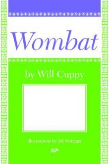 How to Attract the Wombat (Nonpareil Book, 93.) - Will Cuppy, Ed Nofziger