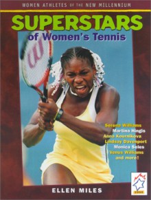 Superstars of Women's Tennis - Ellen Miles