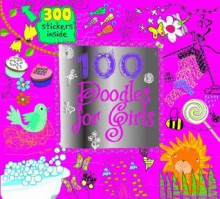 100 Doodles For Girls - Parragon Books