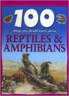 Reptiles & Amphibians - Ann Kay, Steve Parker