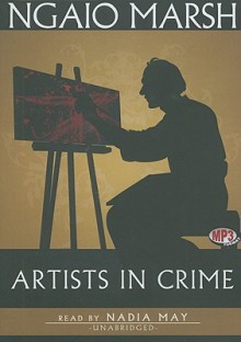 Artists in Crime - Ngaio Marsh, Nadia May