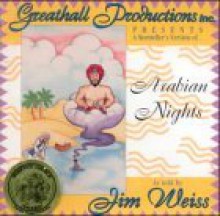 A Storyteller's Version of... Arabian Nights - Jim Weiss, as told by Jim Weiss