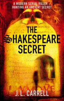 The Shakespeare Secret - Jennifer Lee Carrell