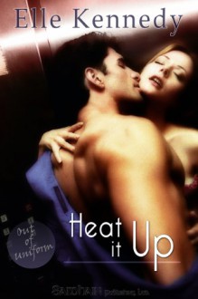 Heat It Up - Elle Kennedy