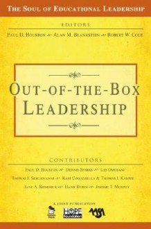 Out-Of-The-Box Leadership - Paul D. Houston