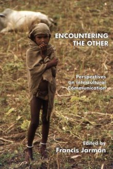 Encountering the Other - Francis Jarman