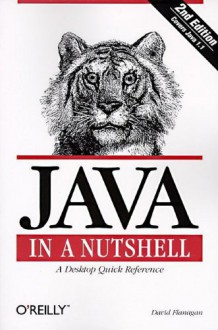 Java in a Nutshell (In a Nutshell) - David Flanagan