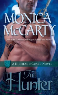 The Hunter - Monica McCarty