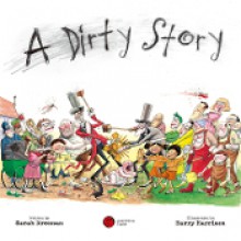 A Dirty Story (Dirty Stories) - Sarah Brennan, Harry Harrison