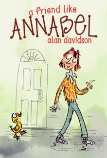 A Friend Like Annabel - Alan Davidson