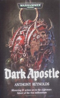 Dark Apostle - Anthony Reynolds