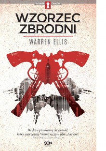 Wzorzec zbrodni - Warren Ellis