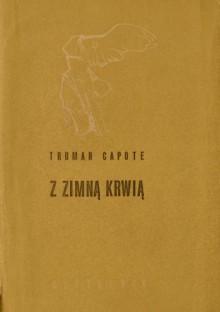 Z zimną krwią - Truman Capote