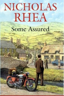 Some Assured - Nicholas Rhea